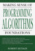 Making Sense of Programming Algorithms Foundations by Robert Setiadi