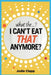 What the...? I Can't Eat THAT Anymore?: Discovering A Life Without Gluten And That A Simple Diet Switch Is Not What It Seems by Jodie Clapp