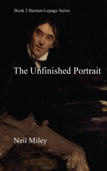The Unfinished Portrait by Neil Miley