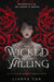 The Wicked and the Willing: An F/F Gothic Horror Vampire Novel by Tan, Lianyu
