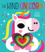 The Kind Unicorn: Graduating Board Book by Conor Rawson