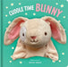 Cuddle Time Bunny: Hand Puppet Book: Board Book with Plush Hand Puppet by Sarah Ward
