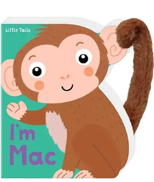 I'm Mac: Little Tails Board Book by Judy Brown
