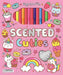 Scented Cuties: Activity Folder With 6 Markers by Lake Press (CRT)