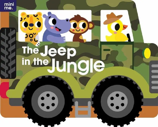 The Jeep in the Jungle: Shaped Board Book by Conor Rawson