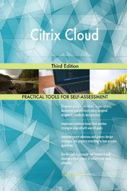 Citrix Cloud Third Edition by Blokdyk, Gerardus