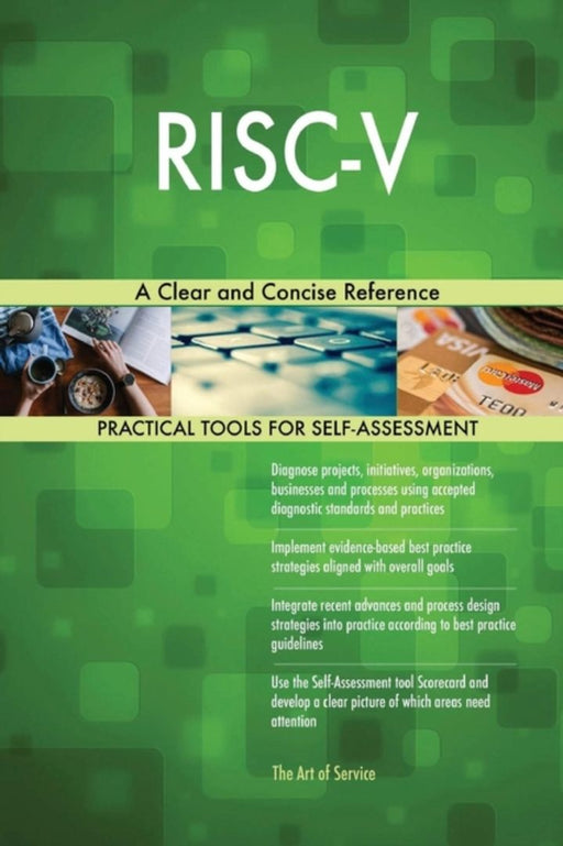 Risc-V a Clear and Concise Reference by Blokdyk, Gerardus