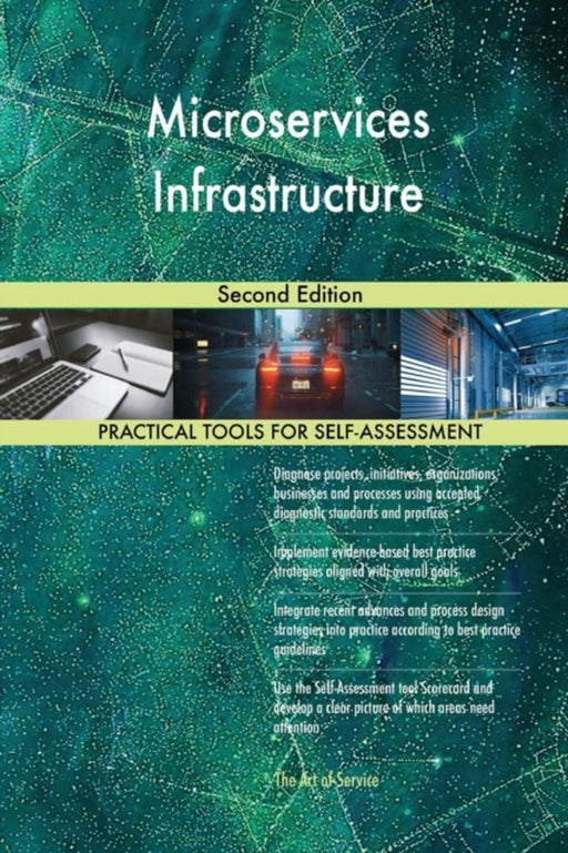Microservices Infrastructure Second Edition by Blokdyk, Gerardus