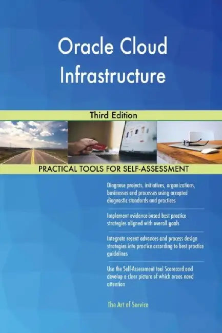 Oracle Cloud Infrastructure Third Edition by Blokdyk, Gerardus