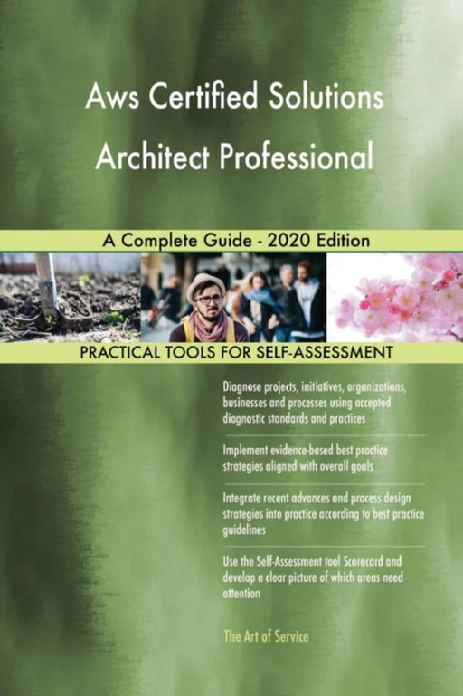 Aws Certified Solutions Architect Professional A Complete Guide - 2020 Edition by Blokdyk, Gerardus