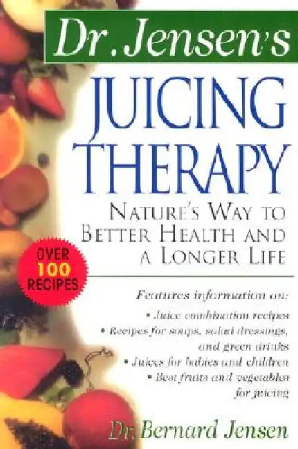 Juicing Therapy PB by Bernard Jensen