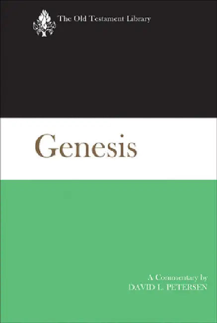 Genesis: A Commentary by Petersen, David L.