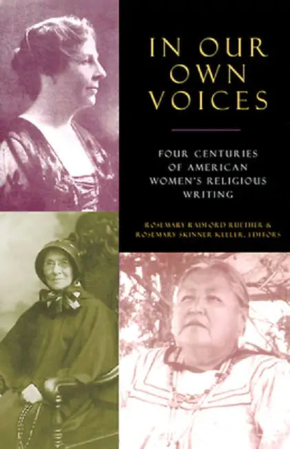 In Our Own Voices by Rosemary Keller