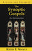The Synoptic Gospels: An Introduction by Keith Fullerton Nickle