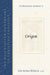 The Westminster Handbook to Origen by John Anthony McGuckin