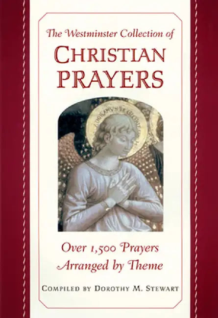 Westminster Collection of Christian Prayers by James Stewart