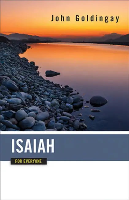 Isaiah for Everyone by John Goldingay