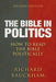 The Bible in Politics by Richard Bauckham