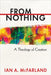 From Nothing: A Theology of Creation by McFarland, Ian a.