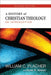 A History of Christian Theology: An Introduction by William C. Placher