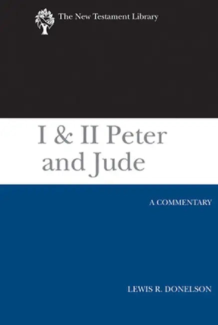 I & II Peter and Jude by Lewis R. Donelson