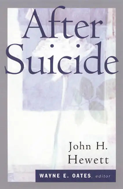 After Suicide by Hewett