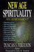 New Age Spirituality: An Assessment by Duncan Sheldon Ferguson