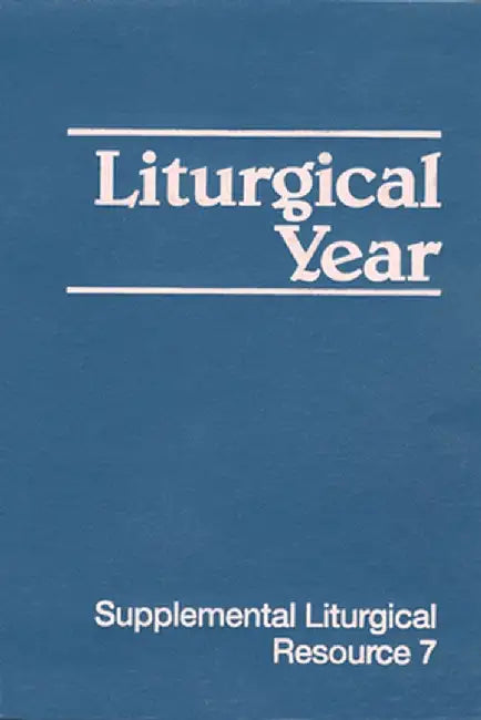 Liturgical Year by Westminster