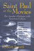 Saint Paul at the Movies: The Apostle's Dialogue with American Culture by Robert Jewett