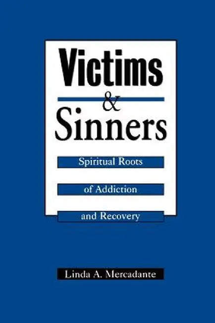 Victims and Sinners by Linda A. Mercadante