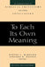 To Each Its Own Meaning, Revised and Expanded: An Introduction to Biblical Criticisms and Their Application (Revised and Expanded) by Steven L. McKenzie