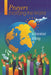 Prayers Encircling the World: An International Anthology by Westminster John Knox Press