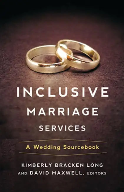 Inclusive Marriage Services by Kimberly Bracken Long