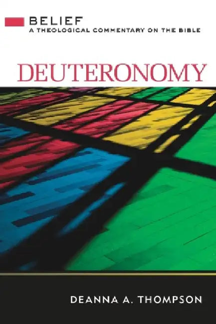 Deuteronomy by Deanna a. Thompson
