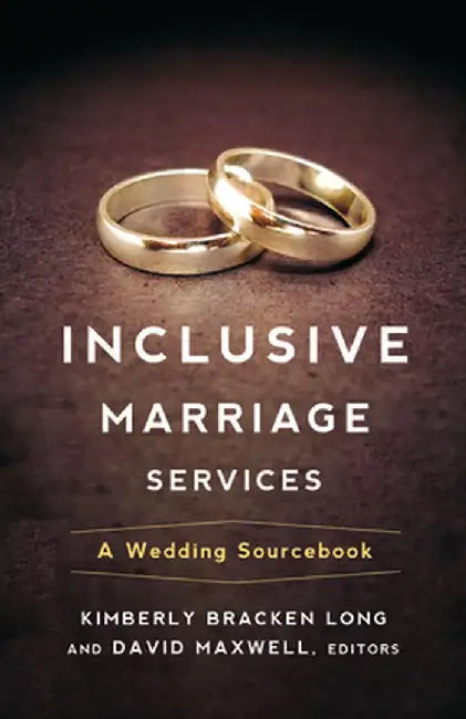 Inclusive Marriage Services by Kimberly Bracken Long
