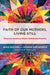Faith of Our Mothers, Living Still by Agigail Rian Evans