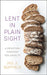Lent in Plain Sight: A Devotion Through Ten Objects by Jill J. Duffield