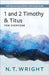 Timothy and Titus for Everyone: 20th Anniversary Edition with Study Guide by N. T. Wright