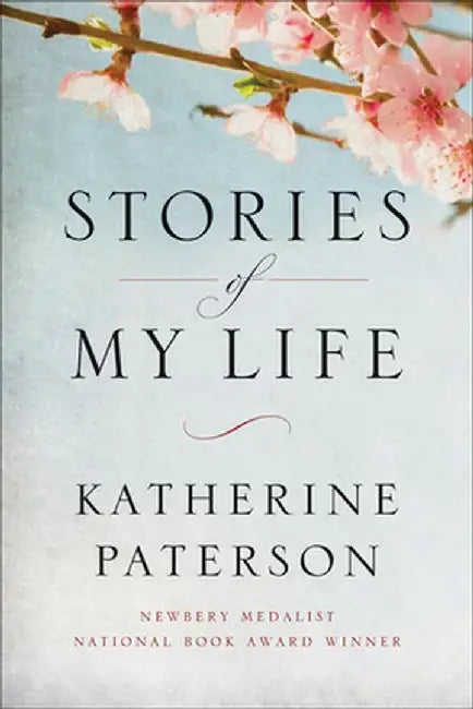 Stories of My Life by Katherine Paterson