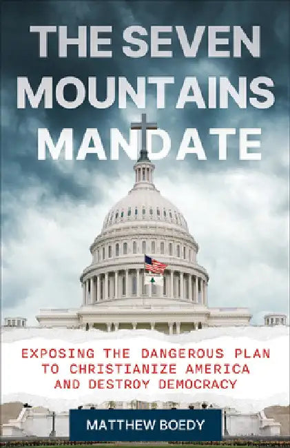 The Seven Mountains Mandate by Boedy, Matthew