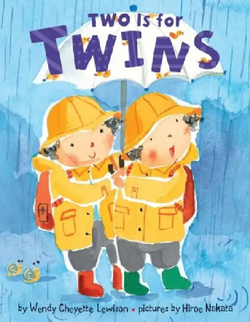 Two Is for Twins by Wendy Cheyette Lewison