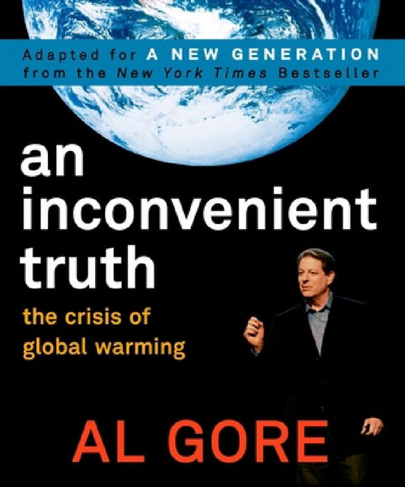 An Inconvenient Truth: The Crisis of Global Warming by Al Gore