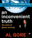 An Inconvenient Truth: The Crisis of Global Warming by Al Gore