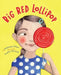 Big Red Lollipop by Rukhsana Khan