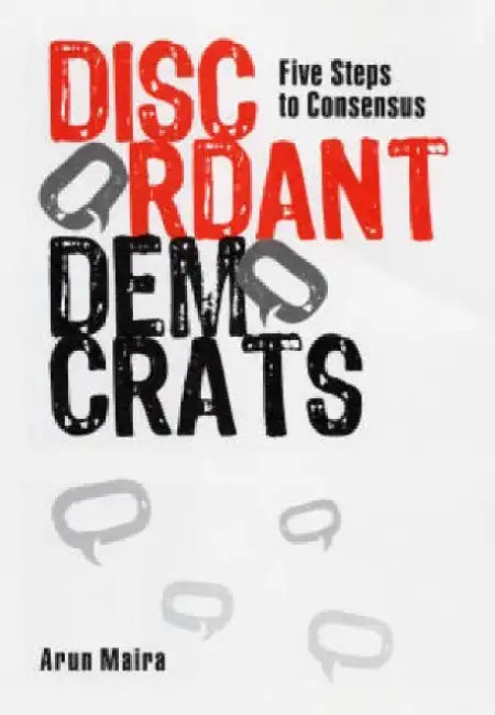 Discordant Democrats by Arun Maira