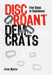 Discordant Democrats by Arun Maira