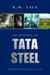 The Romance Of Tata Steel by R.M. Lala