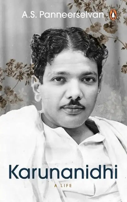 Karunanidhi by A. S. Panneerselvan