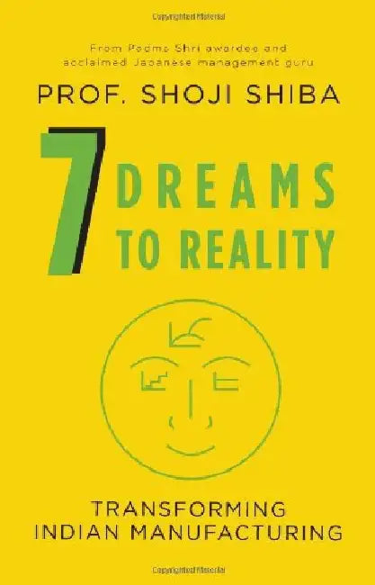 7 Dreams To Reality by Shoji Shiba