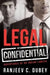 Legal Confidential by Ranjeev C. Dubey